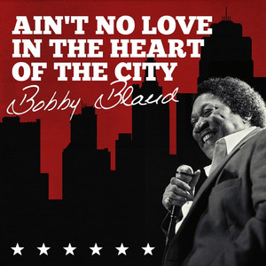 Ain't No Love In The Heart Of The City album