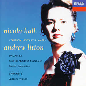 Paganini, Sarasate, Castelnuovo-Tedesco: Guitar Concertos album