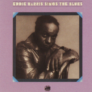 Eddie Harris Sings The Blues album