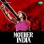 Mother India (Original Motion Picture Soundtrack) Albumcover