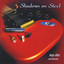 Shadows On Steel Albumcover