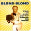 Trésors de la chanson judéo arabe, jewish arab song treasures, Blond Blond Albumcover
