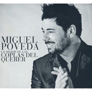 Lo mejor de las Coplas del Querer cover