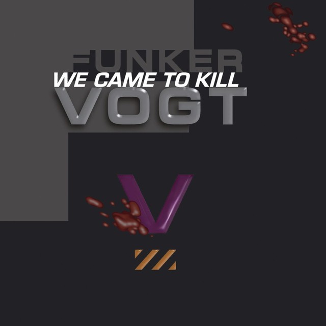 We Came To Kill cover