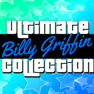 Ultimate Collection: Billy Griffin album