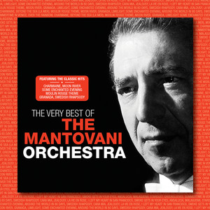 The Very Best of The Mantovani Orchestra album