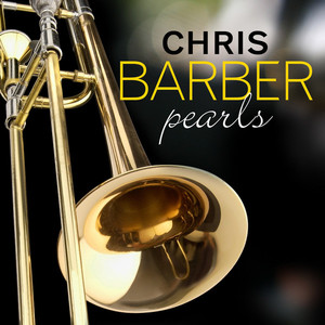 Chris Barber - Pearls album