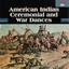 American Indian Ceremonial & War Dances Albumcover