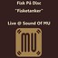 Fisketanker (Live Sound Of Mu 26 Sept. 2012) Albumcover