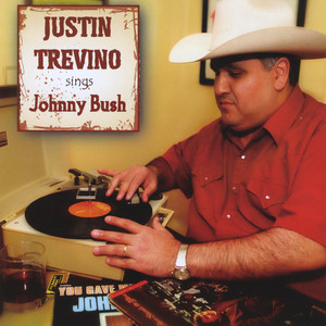 Justin Trevino Sings Johnny Bush album