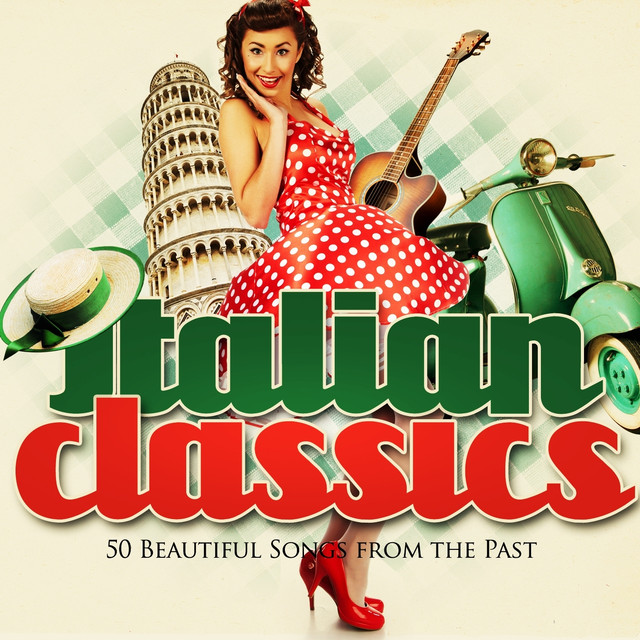 Italian Classics (50 Beautiful Songs From The Past) cover