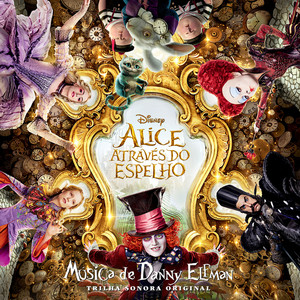 Alice Através do Espelho (Trilha sonora original do filme) album