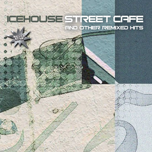 Street Café And Other Remixed Hits cover