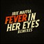 Fever in Her Eyes (Remixes) Albumcover