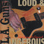 Loud & Dangerous: Live From Hollywood cover