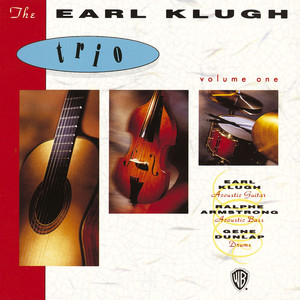 The Earl Klugh Trio Volume One album