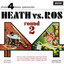 Heath Vs Ros (Round 2) cover