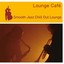 Smooth Jazz Chillout Lounge Albumcover