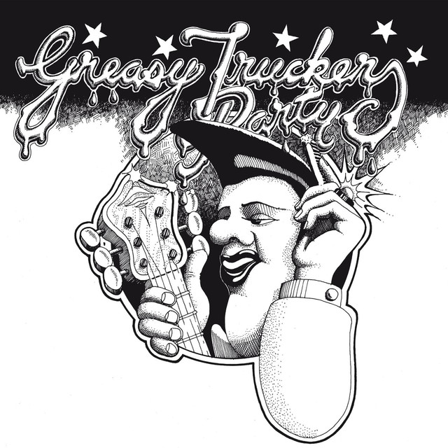 Greasy Truckers Party cover