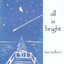 All is Bright Albumcover