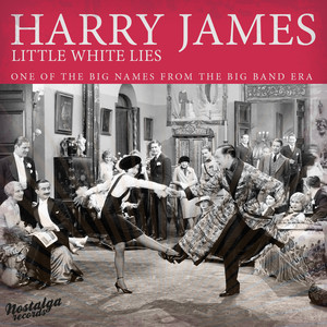 Little White Lies - One Of The Big Names Of The Big Band Era, Vol. 2 album