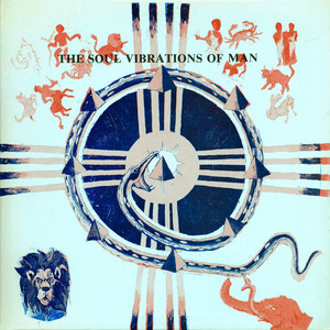 The Soul Vibrations of Man album