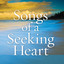 Songs of a Seeking Heart cover