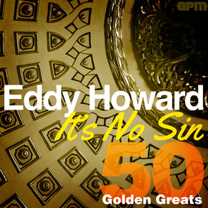 It's No Sin - 50 Golden Greats cover