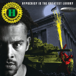 Hypocrisy Is the Greatest Luxury cover