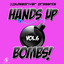 Hands Up Bombs!, Vol. 6 (Pulsedriver Presents) cover