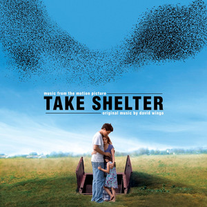 Take Shelter (Original Motion Picture Soundtrack) cover