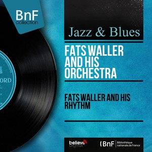 Fats Waller and His Orchestra