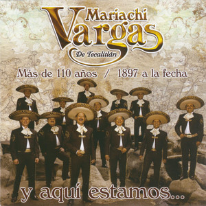 Más de 110 Años / 1897 a la Fecha y Aquí Estamos... cover