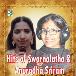 Hits of Swarnalatha and Anuradha Sriram album
