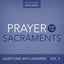 Questions With Answers, Vol. 5: Prayer and the Sacraments Albumcover