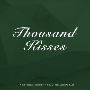 Thousand Kisses album