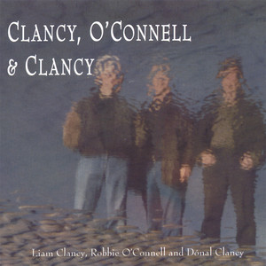 Clancy, O'Connell & Clancy album