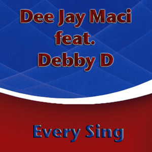 Dee Jay Maci feat. Debby D