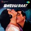 Bheegee Raat (Original Motion Picture Soundtrack) Albumcover