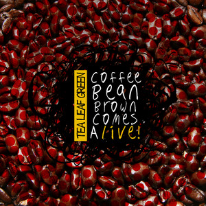 Coffee Bean Brown Comes Alive! cover