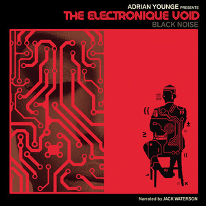 The Electronique Void: Black Noise album