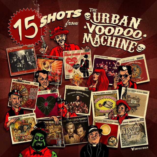 15 Shots From The Urban Voodoo Machine cover
