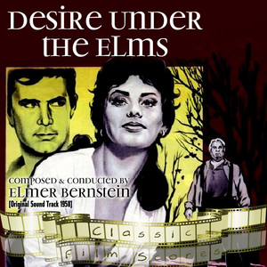 Desire under the Elms (Original Motion Picture Soundtrack) album