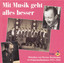 Mit Musik geht alles besser: Lieder und Melodien von Werner Bochmann, Vol. 2 Albumcover