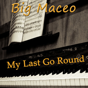 My Last Go Around album