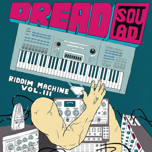 The Riddim Machine Vol. 3 album