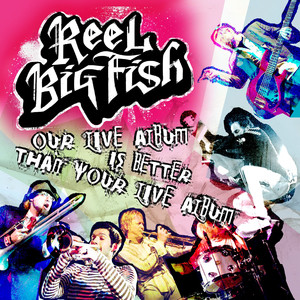 Our Live Album Is Better Than Your Live Album album