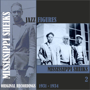 Jazz Figures / Mississippi Sheiks (1930 - 1931), Volume 2 album