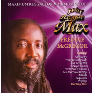 Jet Star reggae Max Presents.......Freddie McGregor cover