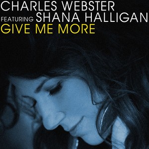 Charles Webster feat Shana Halligan